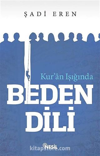 Kur'an Işığında Beden Dili