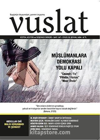 Vuslat Aylık Eğitim ve Kültür Dergisi Yıl:9 Sayı:147 Eylül 2013