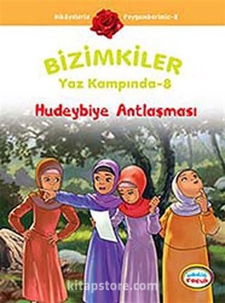 Hudeybiye Antlaşması / Bizimkiler Yaz Kampında -8