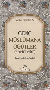 Genç Müslümana Öğütler (Adabü'l-Mürid) Pembe kitaplar:22