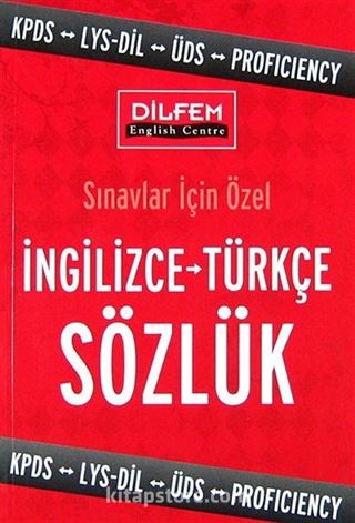 İngilizce-Türkçe Sözlük Sınavlar İçin Özel