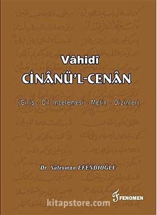 Vahidi Cinannü'l-Cenan (Giriş-Dil İncelemesi-Metin-Dizinler)