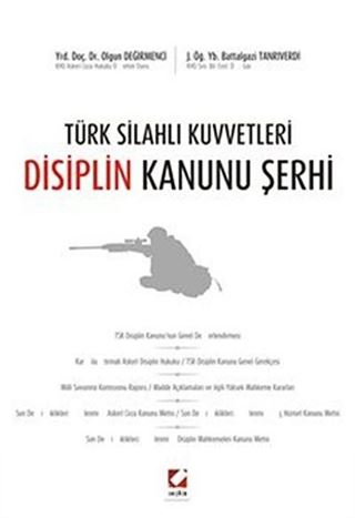 Türk Silahlı Kuvvetleri Disiplin Kanunu Şerhi