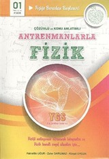 Antrenmanlarla Fizik Çözümlü-Konu Anlatımlı