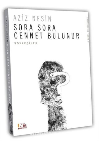 Sora Sora Cennet Bulunur