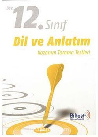 12. Sınıf Dil ve Anlatım Kazanım Tarama Testleri