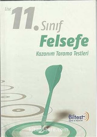 11. Sınıf Felsefe Kazanım Tarama Testleri