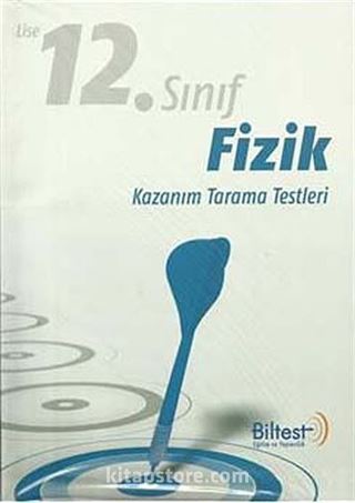 12. Sınıf Fizik Kazanım Tarama Testleri