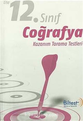 12. Sınıf Coğrafya Kazanım Tarama Testleri