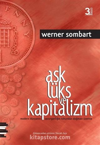 Aşk Lüks ve Kapitalizm