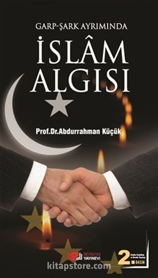 Garp-Şark Ayrımında İslam Algısı