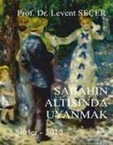 Sabahın Altısında Uyanmak