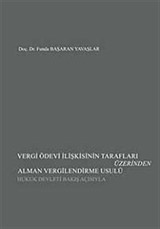 Vergi Ödevi İlişkisinin Tarafları Üzerinden Alman Vergilendirme Usulü