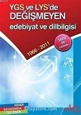 YGS ve LYS'de Değişmeyen Edebiyat ve Dilbilgisi 1966-2011 Soru ve Çözümleri