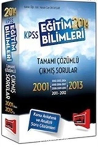 2014 KPSS Eğitim Bilimleri 2001-2013 Tamamı Çözümlü Çıkmış Sorular