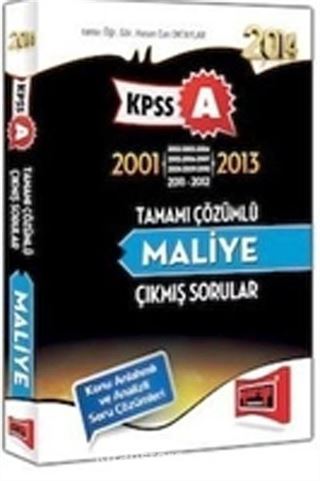 2014 KPSS A Grubu 2001-2013 Tamamı Çözümlü Maliye Çıkmış Sorular