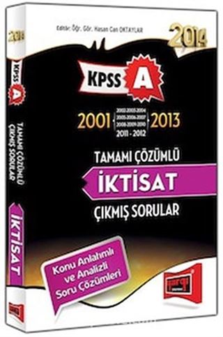 2014 KPSS A Grubu 2001-2013 Tamamı Çözümlü İktisat Çıkmış Sorular