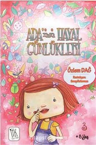 Ada'nın Hayal Günlükleri 3