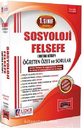 1. Sınıf 1. Yarıyıl Güz Dönemi Sosyoloji Felsefe (Ortak Kitap) Öğreten Özet ve Sorular (Kod:AF-111-SFO)