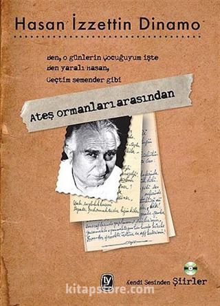 Ateş Ormanları Arasından (Cd'li Kitap)