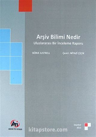 Arşiv Bilimi Nedir