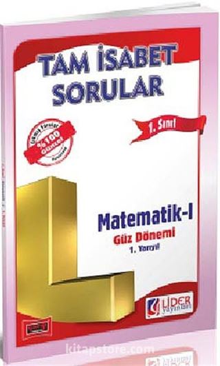 1. Sınıf 1. Yarıyıl Güz Dönemi Tam İsabet Sorular Matematik -1 (Kod: AF-211-MAT)