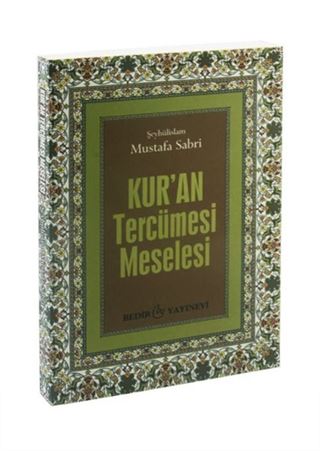 Kur'an Tercümesi Meselesi