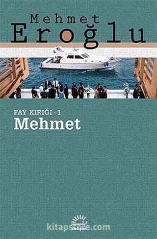 Mehmet / Fay Kırığı -1