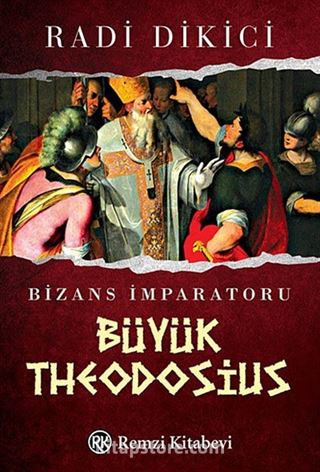 Bizans İmparatoru Büyük Theodosius