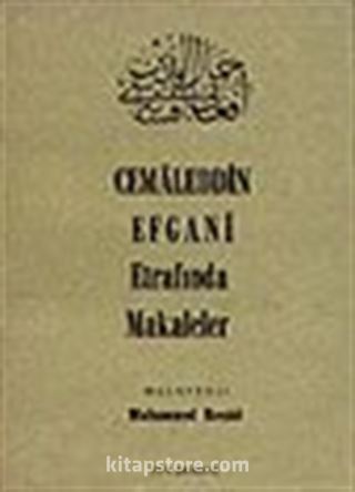 Cemaleddin Efgani Etrafında Makaleler