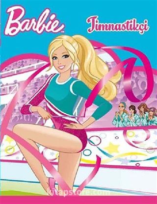 Barbie Jimnastikçi / Resimli Öykü Kitabı