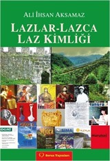 Lazlar-Lazca Laz Kimliği