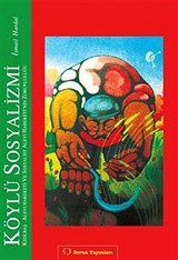 Köylü Sosyalizmi, Kızılbaş-Alevi Hareketi ve Sosyalist Alevi Hareketi'nin Zorunluluğu