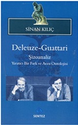 Deleuze-Guattari / Şizoanaliz