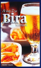 A'dan Z'ye Bira Kültürü