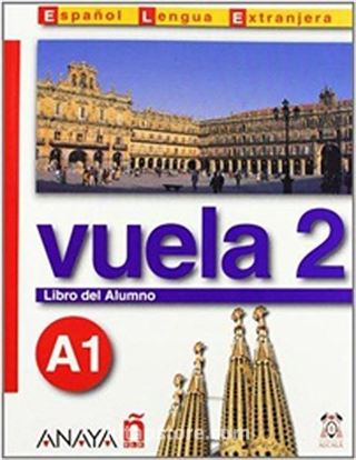 Vuela 2 Libro del Alumno A1 +CD (İspanyolca Temel Seviye ders Kitabı +CD)