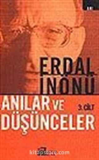 Anılar ve Düşünceler III. Cilt