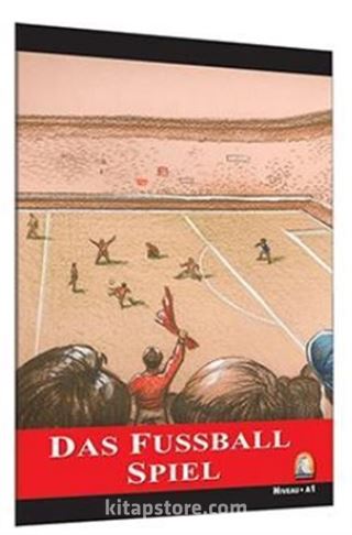 Das Fussball Spiel (Seviye 1) (Almanca Hikaye)