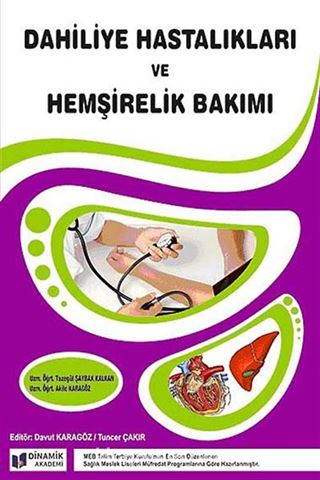 10. Sınıf Dahiliye Hastalıkları ve Hemşirelik Bakımı