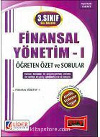 AÖF 3.Sınıf Güz Dönemi Finansal Yönetim-I Öğreten Özet ve Sorular (135-FYT)