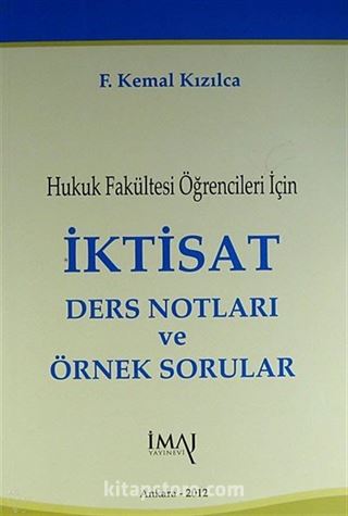 İktisat Ders Notları ve Örnek Sorular