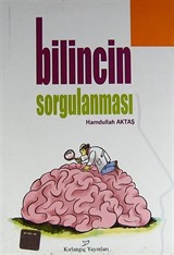 Bilincin Sorgulanması