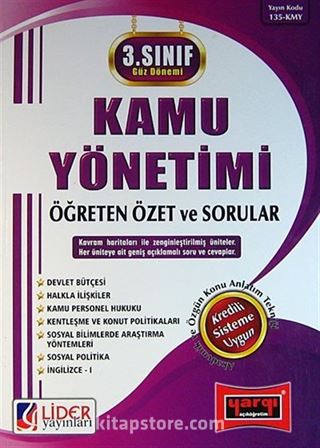 AÖF 3. Sınıf 5. Yarıyıl Kamu Yönetimi Güz Dönemi Öğreten Özet ve Sorular (135-KMY)