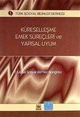 Küreselleşme Emek Süreçleri ve Yapısal Uyum