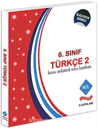 6. Sınıf Türkçe -2 Konu Anlatımlı Soru Bankası