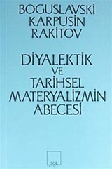 Diyalektik ve Tarihsel Materyalizmin Abecesi