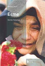 Esme / Geride Kalanlar -2