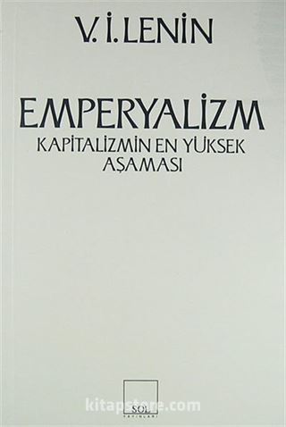 Emperyalizm- Kapitalizmin En Yüksek Aşaması