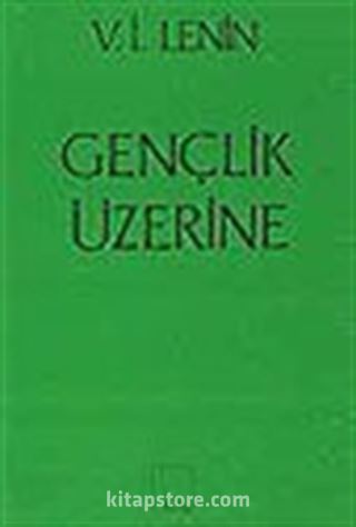 Gençlik Üzerine