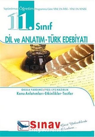 11. Sınıf Dil ve Anlatım-Türk Edebiyatı YGS-LYS Hazırlık Konu Anlatımları-Etkinlikler-Testler / Okula Yardımcı